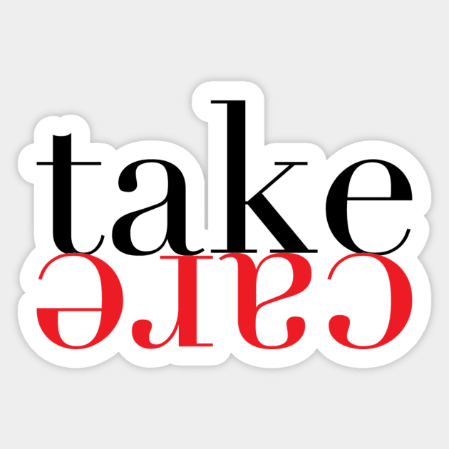 Take Care Sticker by GameQuacks